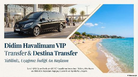 Didim VIP Transfer Rehberi